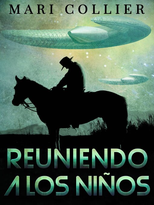 Title details for Reuniendo a los niños by Mari Collier - Available